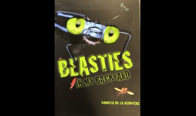 Childrens: Beasties in my Backyard