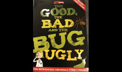 Childrens: The Good , The Bad & the bug Ugly